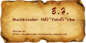 Buchbinder Hófehérke névjegykártya